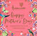 Holdsworth Happy Mother’s Day Chocolate Box 110g - The Beauty Store